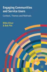 Engaging Communities and Service Users : Context, Themes and Methods