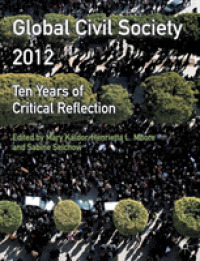 グローバル市民社会年鑑（2012年版）<br>Global Civil Society 2012 : Ten Years of Critical Reflection (Global Civil Society Yearbook)
