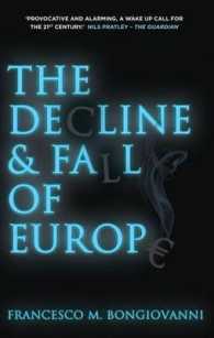 ヨーロッパの衰退と失墜<br>The Decline and Fall of Europe
