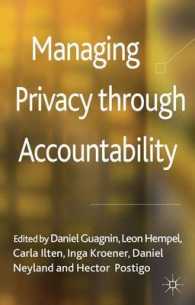 アカウンタビリティによるプライバシー管理<br>Managing Privacy through Accountability