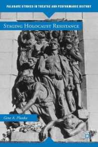 Staging Holocaust Resistance (Palgrave Studies in Theatre and Performance History)