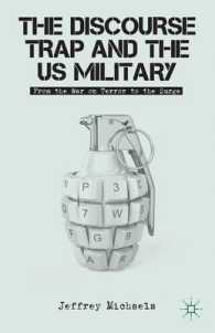 米国の軍事行動にみる「言葉の罠」<br>The Discourse Trap and the US Military : From the War on Terror to the Surge
