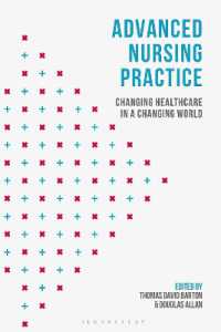 Advanced Nursing Practice : Changing Healthcare in a Changing World （1ST）
