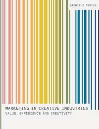 クリエイティブ産業のマーケティング<br>Marketing in Creative Industries : Value, Experience and Creativity