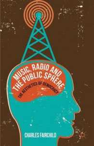 音楽、ラジオと公共圏<br>Music, Radio and the Public Sphere : The Aesthetics of Democracy