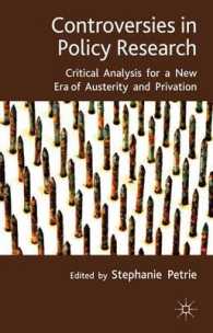 Controversies in Policy Research : Critical Analysis for a New Era of Austerity and Privation