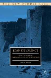 Joan De Valence : The Life and Influence of a Thirteenth-Century Noblewoman (New Middle Ages)