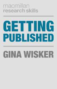学術出版ガイド<br>Getting Published : Academic Publishing Success (Palgrave Research Skills)