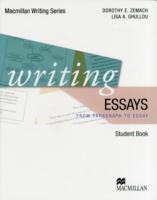 Academic Writing: From Paragraph to Essay by L. A. Rumisek