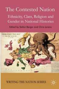 ネイションの試練<br>The Contested Nation : Ethnicity, Class, Religion and Gender in National Histories