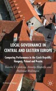 中東欧の地方自治<br>Local Governance in Central and Eastern Europe : Comparing Performance in the Czech Republic, Hungary, Poland and Russia