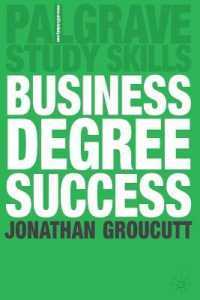 Business Degree Success (Palgrave Study Guides)