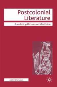 ポストコロニアル文学<br>Postcolonial Literature (Readers' Guides to Essential Criticism)