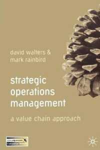 戦略的オペレーション管理<br>Strategic Operations Management : A Value Chain Approach
