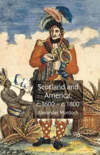 スコットランドとアメリカ：1600-1800年代<br>Scotland and America, c.1600-c.1800