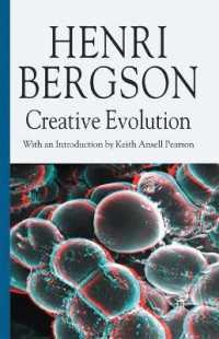 ベルクソン『創造的進化』（英訳）<br>Creative Evolution (Henri Bergson Centennial Series)