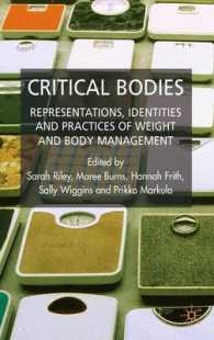 体重と身体管理の表象、実践、アイデンティティ<br>Critical Bodies : Representations, Identities and Practices of Weight and Body Management （1ST）
