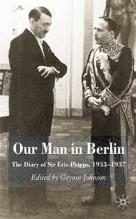 Our Man in Berlin : The Diary of Sir Eric Phipps, 1933-1937