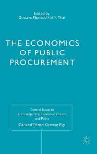公共調達の経済学<br>The Economics of Public Procurement (Central Issues in Contemporary Economic Theory and Policy)