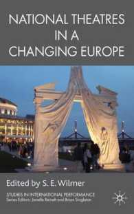 変容するヨーロッパにおける国立劇場<br>National Theatres in a Changing Europe (Studies in International Performance)
