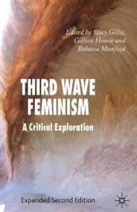 第三波フェミニズム：批判的探究<br>Third Wave Feminism : A Critical Exploration （2 Expanded）