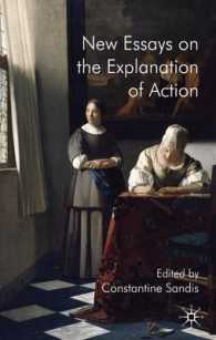 行為論 新論文集<br>New Essays on the Explanation of Action