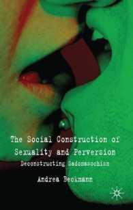セクシュアリティと倒錯の社会的構築：サド・マゾヒズムの脱構築<br>The Social Construction of Sexuality and Perversion : Deconstructing Sadomasochism （1ST）