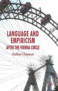 ウィーン学派後の言語と経験主義<br>Language and Empiricism : After the Vienna Circle