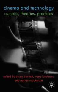 映画と技術<br>Cinema and Technology : Cultures, Theories and Practices