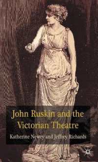ラスキンとヴィクトリア朝演劇<br>John Ruskin and the Victorian Theatre
