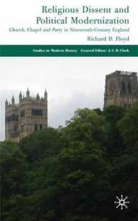 Church, Chapel and Party : Religious Dissent and Political Modernization in Nineteenth-Century England (Studies in Modern History)