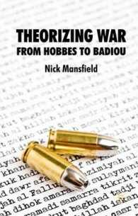 戦争の理論化の歴史<br>Theorizing War : From Hobbes to Bandiou