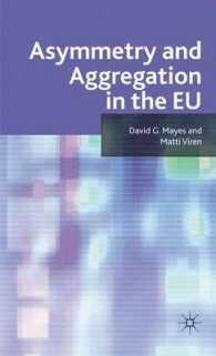 ＥＵにおける非対称性と集合<br>Asymmetry and Aggregation in the EU