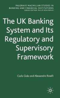 The UK Banking System and Its Regulatory and Supervisory Framework