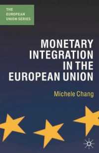 ＥＵの通貨統合<br>Monetary Integration in the European Union (The European Union Series) （1ST）