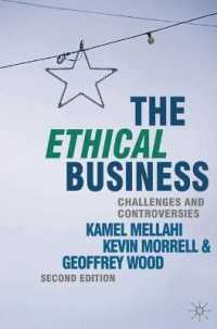 倫理的ビジネス（第２版）<br>The Ethical Business : Challenges and Controversies （2ND）