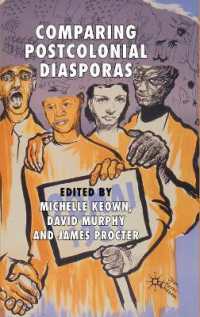 ポストコロニアル時代におけるディアスポラ比較研究<br>Comparing Postcolonial Diasporas