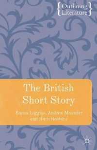 イギリス短編小説概論<br>The British Short Story (Outlining Literature) （1ST）