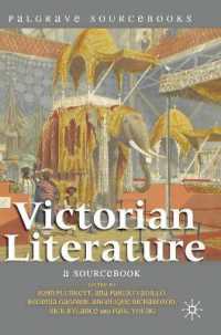 ヴィクトリア朝文学資料集<br>Victorian Literature (Palgrave Sourcebooks)