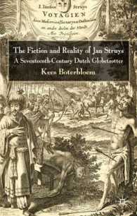 The Fiction and Reality of Jan Struys : A Seventeenth-century Dutch Globetrotter