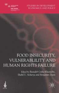 食糧不安、脆弱性と人権の失敗<br>Food Insecurity, Vulnerability and Human Rights Failure