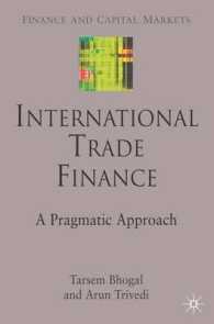 国際貿易金融<br>International Trade Finance : A Pragmatic Approach (Finance and Capital Markets)