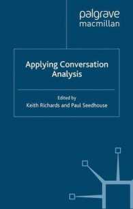 会話分析の応用<br>Applying Conversation Analysis
