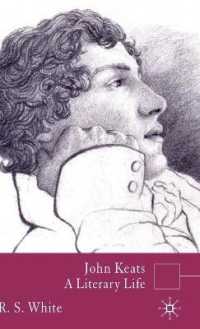キーツ伝<br>John Keats : A Literary Life (Literary Lives)