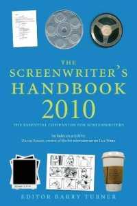 映画脚本家ハンドブック 2010<br>The Screenwriter's Handbook 2010 （3 Revised）