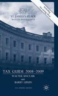 St James's Place Tax Guide: 2008-2009 （37TH）