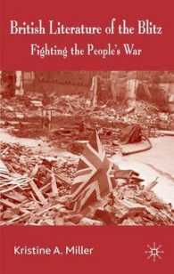 British Literature of the Blitz : Fighting the People's War