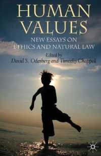 Human Values : New Essays on Ethics and Natural Law