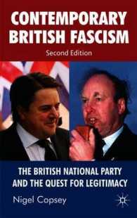 現代英国のファシズム（第２版）<br>Contemporary British Fascism : The British National Party and the Quest for Legitimacy （2ND）