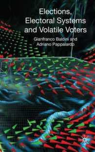 選挙、選挙システムと移り気な投票者<br>Elections, Electoral Systems and Volatile Voters